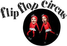 MizLizEvents.com presents: The FLip FLop Circus: A Spectacle of Puppetry and Play